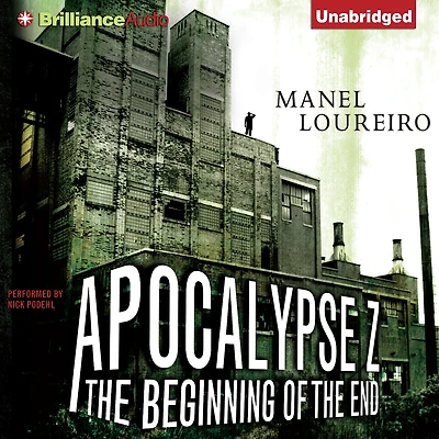 Apocalypse Z: the Beginning of End