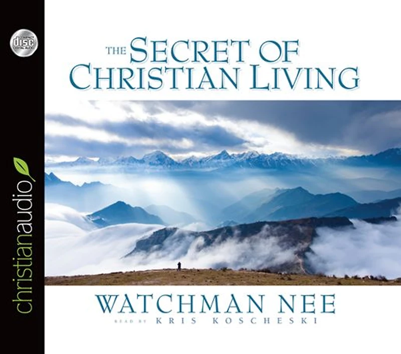 The Secret of Christian Living