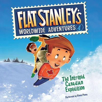 The Intrepid Canadian Expedition (Flat Stanley's Worldwide Adventures Series #4)