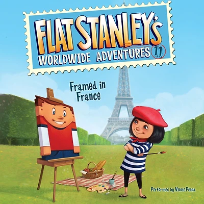 Framed France (Flat Stanley's Worldwide Adventures Series #11)