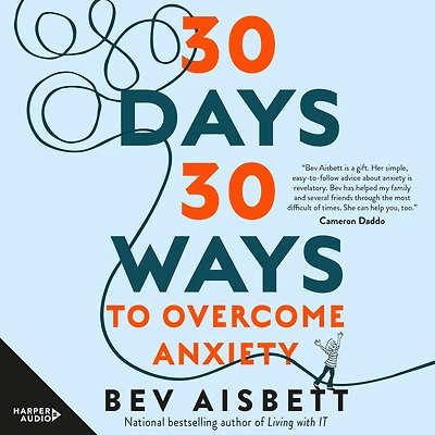 30 Days 30 Ways to Overcome Anxiety