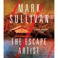 Escape Artist: A Robin Monarch Short Story