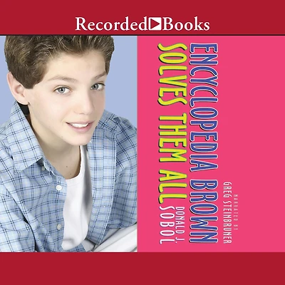 Encyclopedia Brown Solves Them All (Encyclopedia Series #5)
