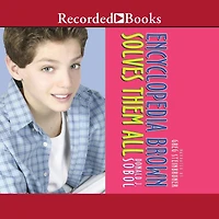 Encyclopedia Brown Solves Them All (Encyclopedia Series #5)