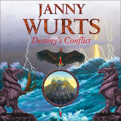 Destiny's Conflict: Book Two of Sword the Canon (The Wars Light and Shadow, 10)