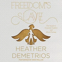 Freedom's Slave