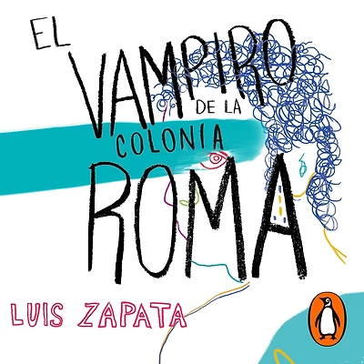 El vampiro de la colonia Roma