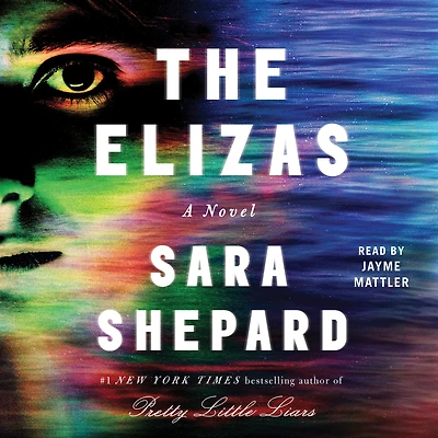 The Elizas: A Novel