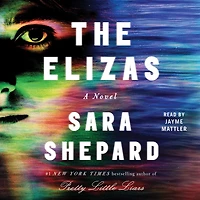 The Elizas: A Novel