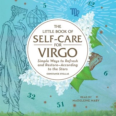the Little Book of Self-Care for Virgo: Simple Ways to Refresh and Restore-According Stars