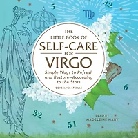 the Little Book of Self-Care for Virgo: Simple Ways to Refresh and Restore-According Stars