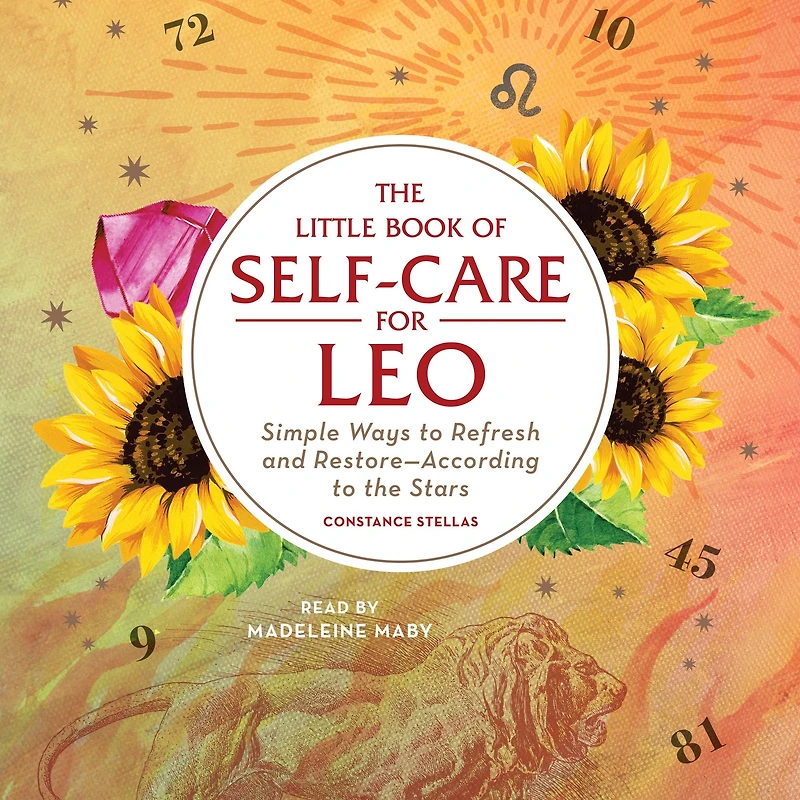 the Little Book of Self-Care for Leo: Simple Ways to Refresh and Restore-According Stars
