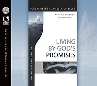Living By God's Promises: Deepen Your Christian Life