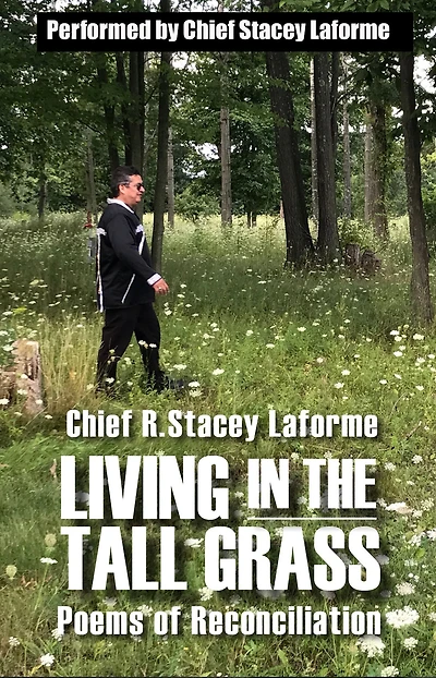 Living the Tall Grass: Poems of Reconciliation