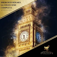 Sherlock Holmes. La colección completa (Active TOC) (AtoZ Classics)