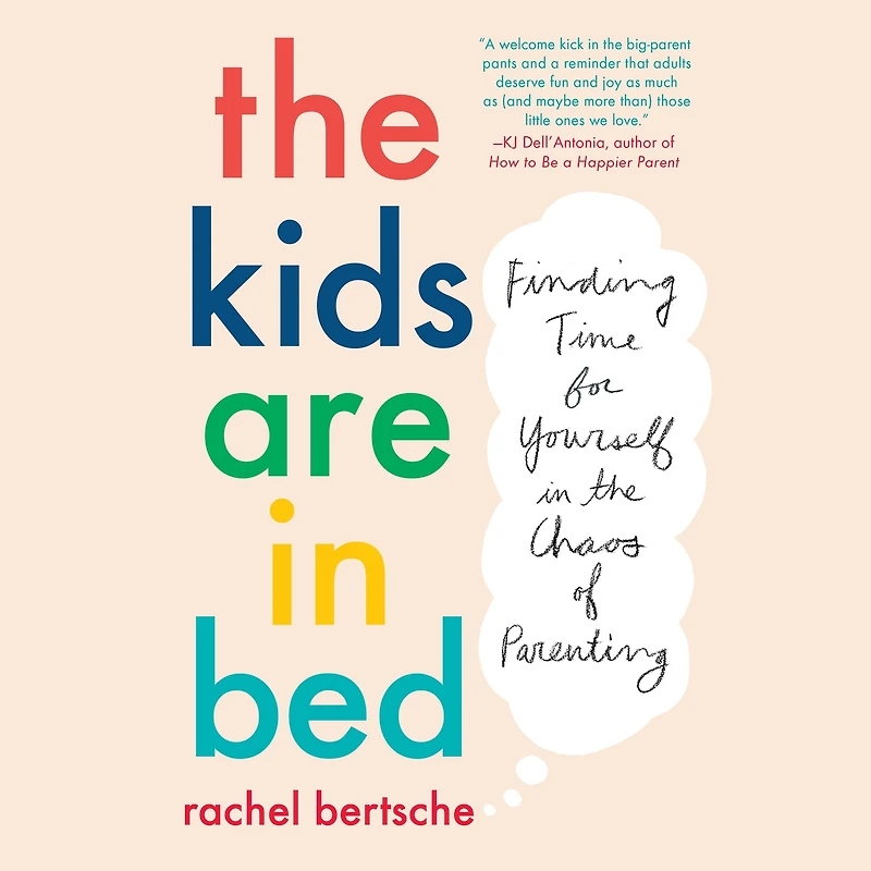 the Kids Are Bed: Finding Time for Yourself Chaos of Parenting