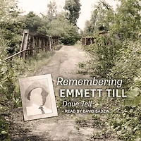 Remembering Emmett Till
