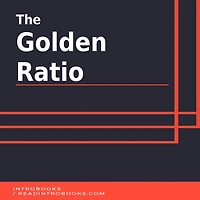 The Golden Ratio