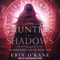 Hunted by Shadows