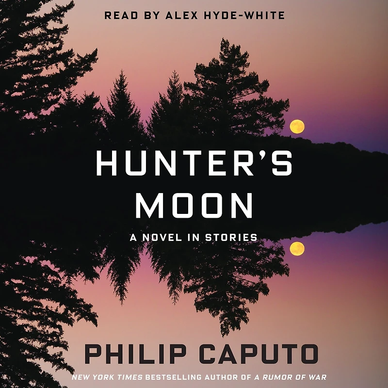 Hunter's Moon: A Novel Stories