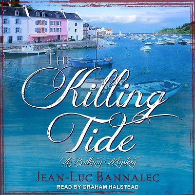 The Killing Tide (Commissaire Dupin Series #5)