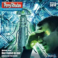 Perry Rhodan 3014: Der Feind mir: Rhodan-Zyklus "Mythos" (Abridged)