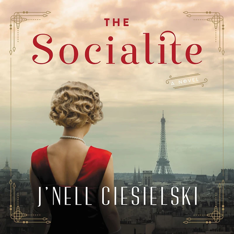 The Socialite: A Novel of World War II