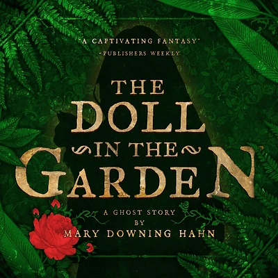 the Doll Garden: A Ghost Story