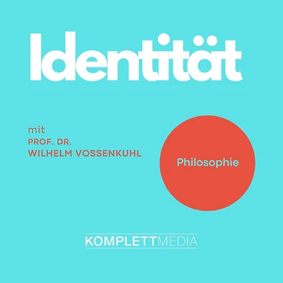 Identität: Philosophie (Abridged)