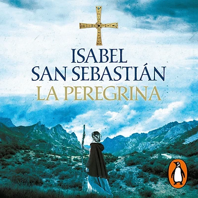 La peregrina (Saga de la Reconquista)