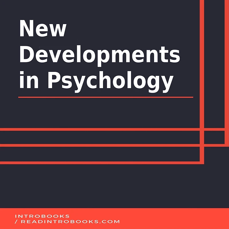 New Developments Psychology