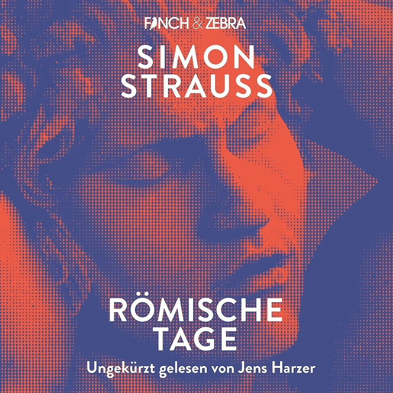 Römische Tage (Ungekürzte Lesung)