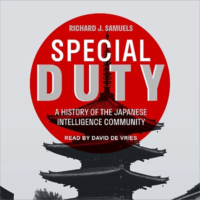 Special Duty: A History of the Japanese Intelligence Community