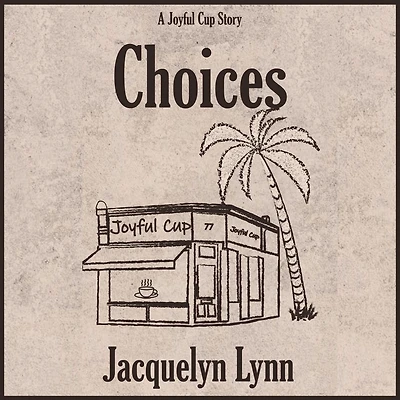 Choices
