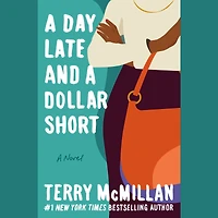 a Day Late and Dollar Short