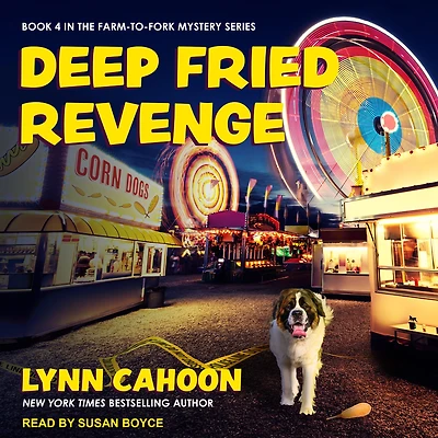 Deep Fried Revenge (Farm-to-Fork Mystery Series #4)