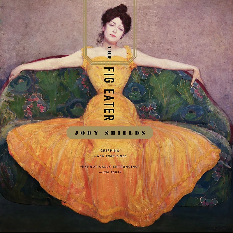 The Fig Eater: A Novel