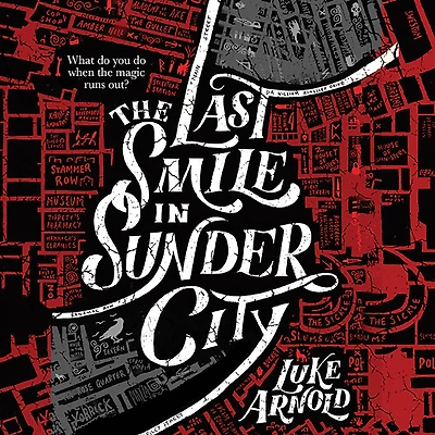 The Last Smile Sunder City
