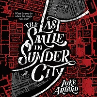 The Last Smile Sunder City