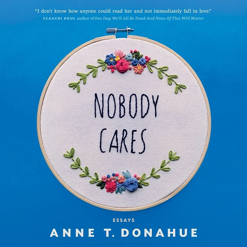 Nobody Cares: Essays