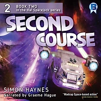 Second Course (Hal Spacejock, #2)