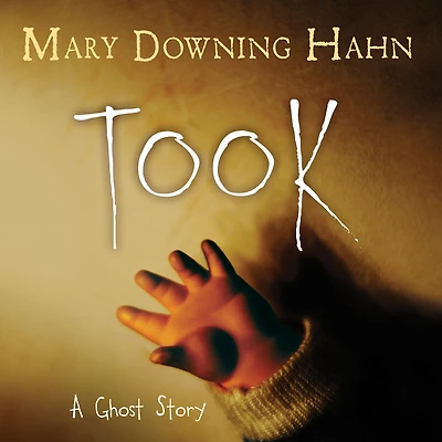 Took: A Ghost Story