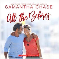 All the Befores: A Magnolia Sound novella