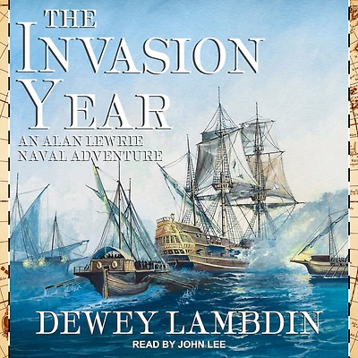 The Invasion Year (Alan Lewrie Naval Series #17)