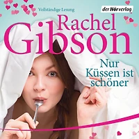 Nur Küssen ist schöner
