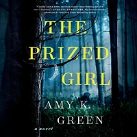 The Prized Girl: A Novel
