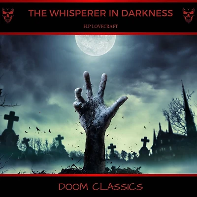 The Whisperer Darkness