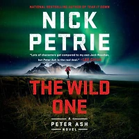 The Wild One (Peter Ash Series #5)