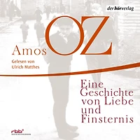 Eine Geschichte von Liebe und Finsternis (Abridged)
