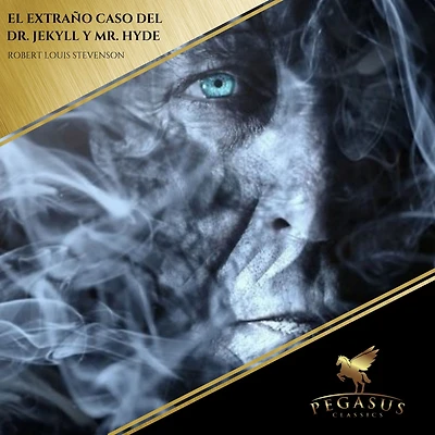 El Extraño caso del Dr. Jekyll y Mr. Hyde